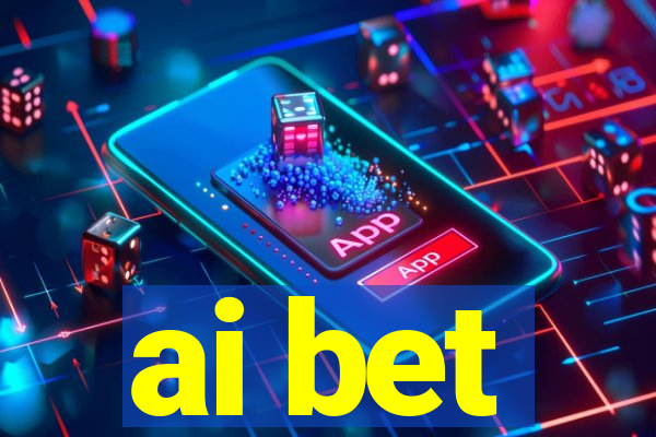 ai bet